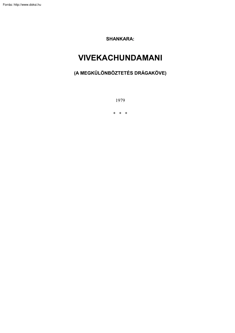 Shankara - Vivekachundamani, a megkülönböztetés drágaköve