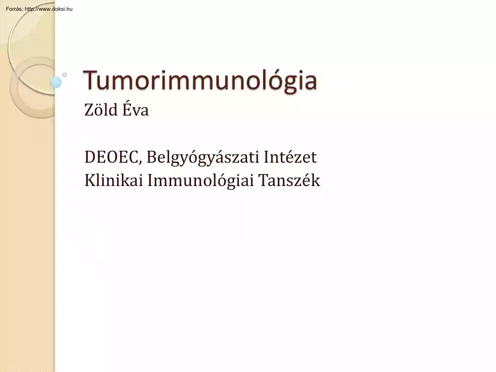 Zöld Éva - Tumorimmunológia