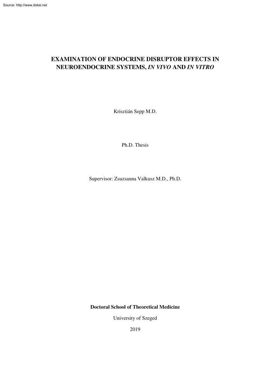 Krisztián Sepp - Examination of endocrine disruptor effects in neuroendocrine system, in vivo and in vitro