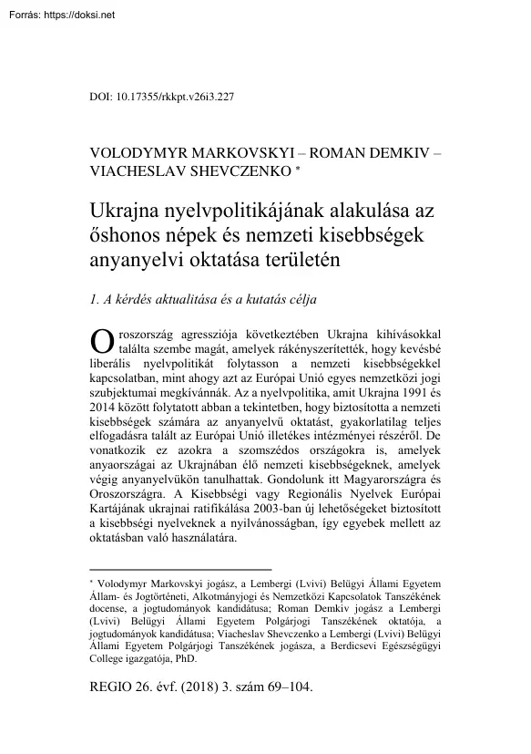 Ukrajna nyelvpolitikájának alakulása az őshonos népek és nemzeti kisebbségek anyanyelvi