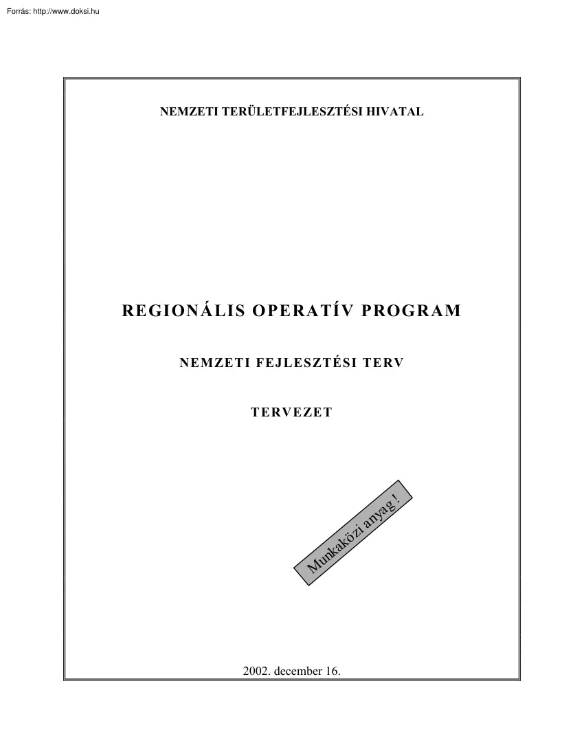 Nemzeti Fejlesztési Terv - Regionális Operatív Program