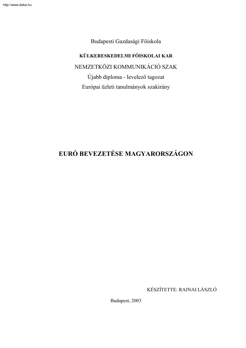 Rajnai László - Az Euró bevezetése Magyarországon