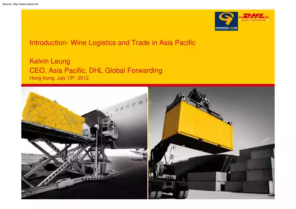 Kelvin Leung - Introduction, Wine Logistics and Trade in Asia Pacific