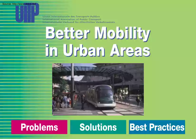 Better Mobility in Urban Areas