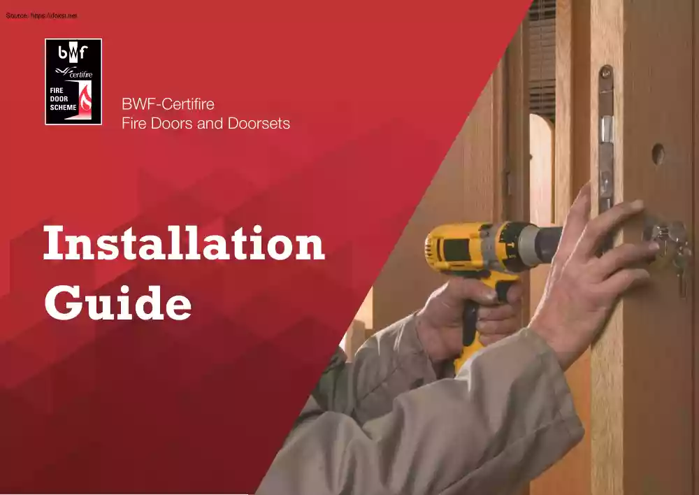 BWF Certifire Fire Doors and Doorsets Installation Guide
