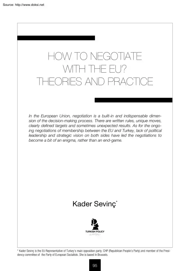 Kader Sevinc - How to Negotiate with the EU, Theories and Practice