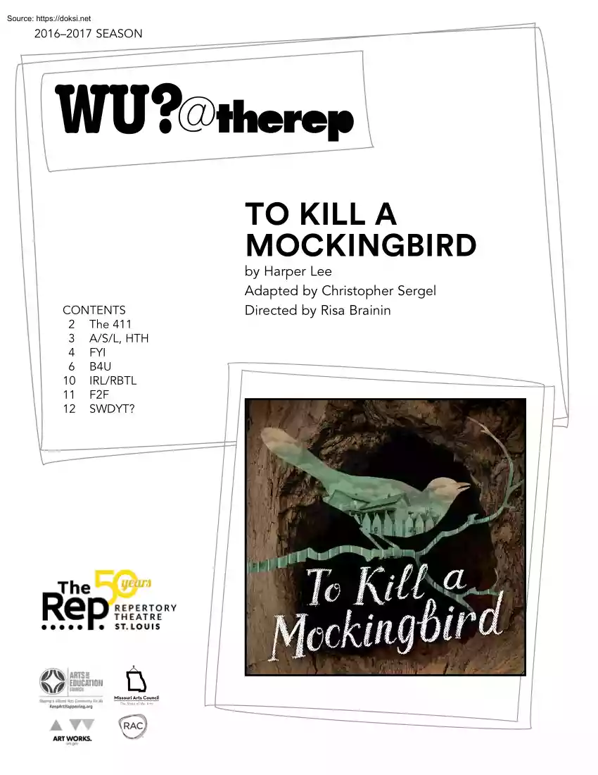 To Kill a Mockingbird by Harper Lee, Adapted by Christopher Sergel