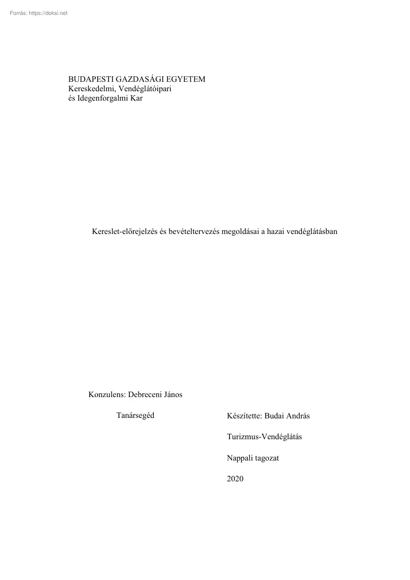 Budai András - Kereslet-előrejelzés és bevételtervezés megoldásai a hazai vendéglátásban