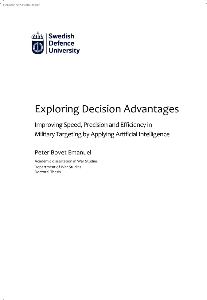 Peter Bovet Emanuel - Exploring Decision Advantages, Improving Speed, Precision and Efficiency in