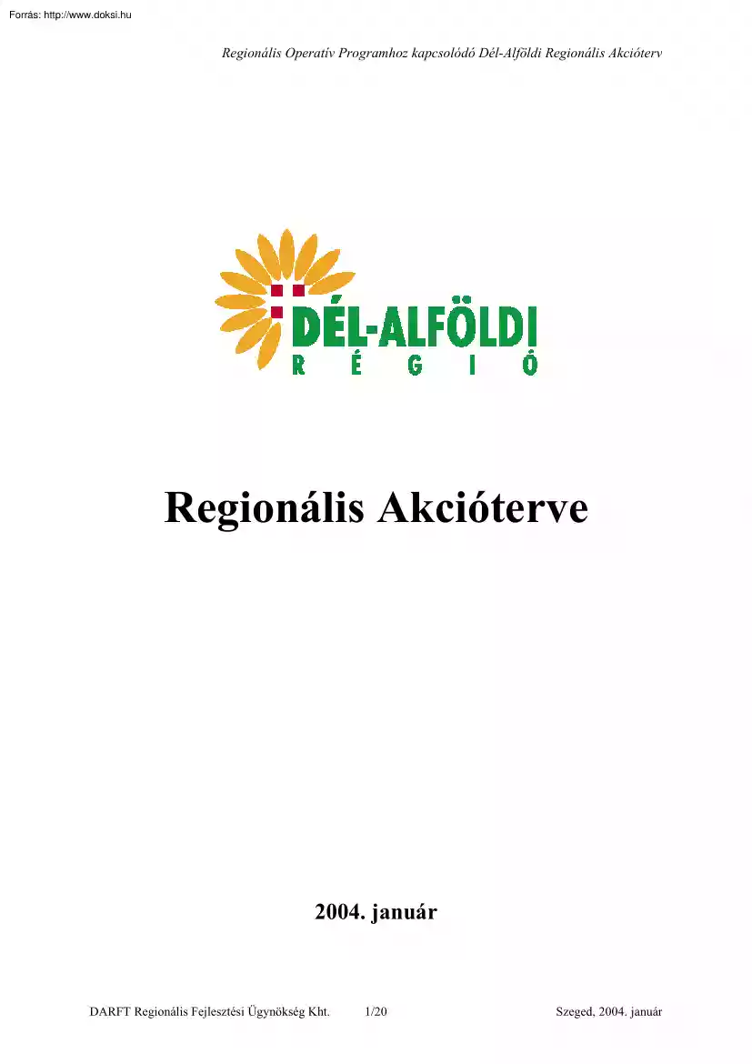 A dél-alföldi régió regionális akcióterve