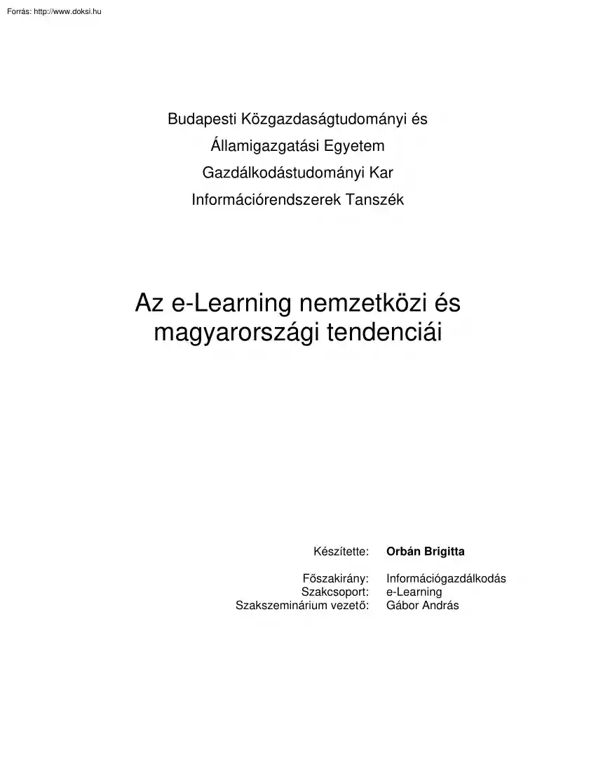 Orbán Brigitta - Az e-Learning nemzetközi és magyarországi tendenciái