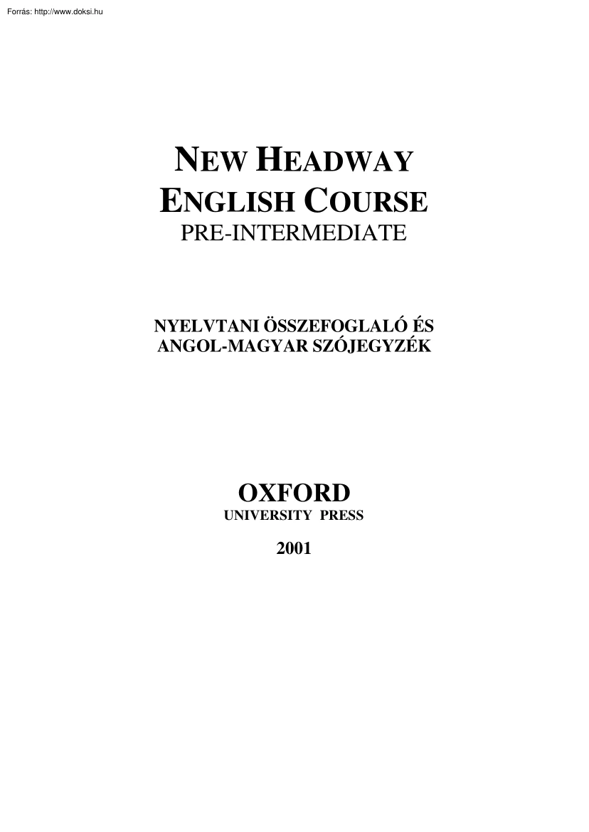 New Headway Pre-Intermediate szójegyzék és nyelvtani összefoglaló