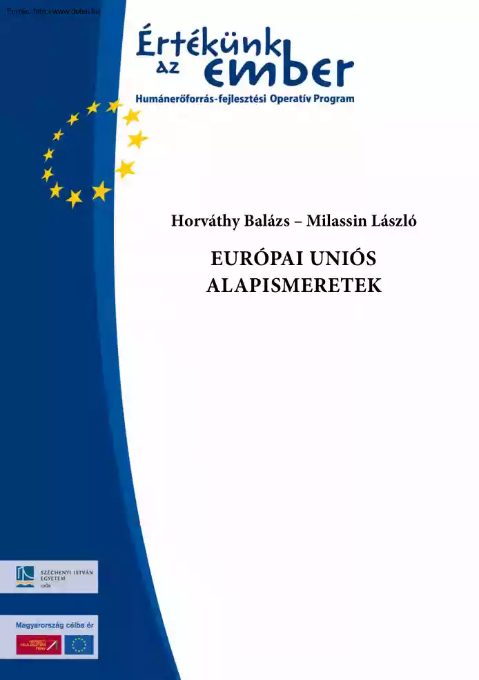 Horváthy-Milassin - Európai Uniós alapismeretek