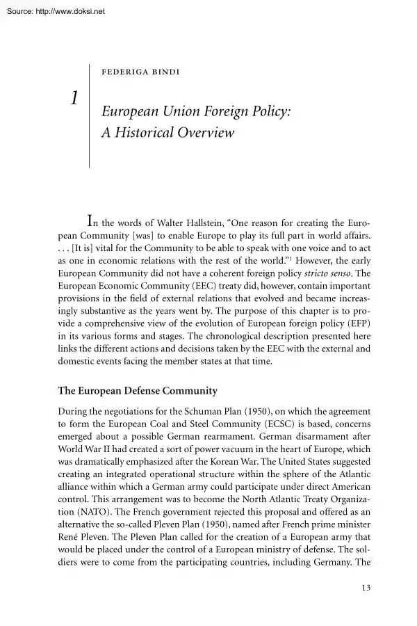 Federiga Bindi - European Union Foreign Policy, A Historical Overview