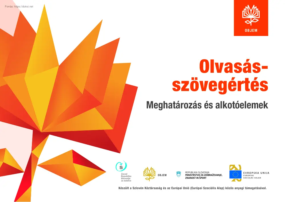Olvasás-szövegértés, Meghatározás és alkotóelemek