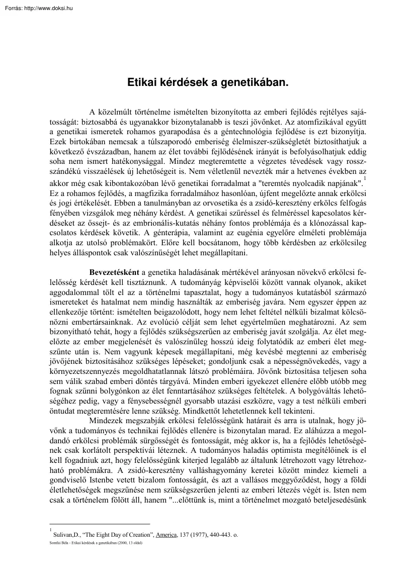 Somfai Béla - Etikai kérdések a genetikában