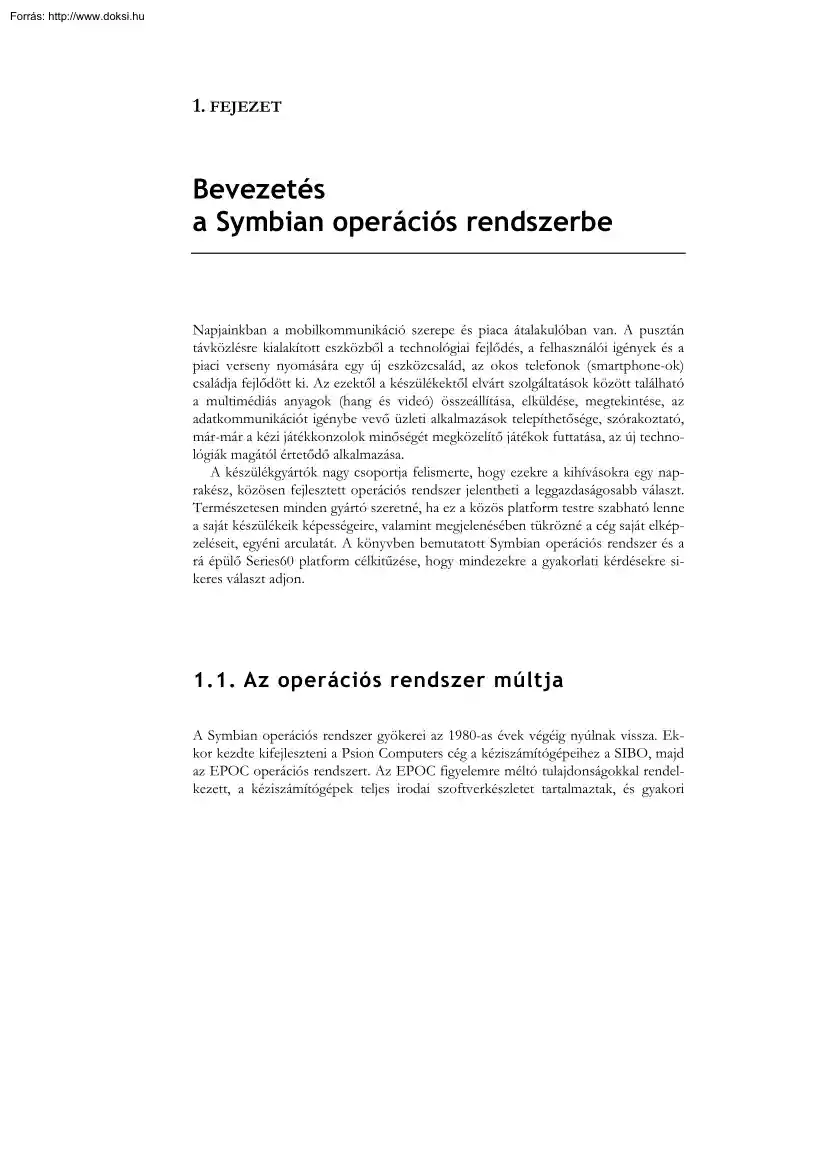 Forstner Bertalan - Bevezetés a Symbian operációs rendszerbe