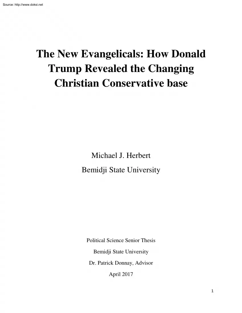 Michael J. Herbert - The New Evangelicals, How Donald Trump Revealed the Changing Christian Conservative Base