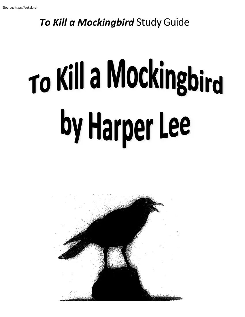 To Kill a Mockingbird by Harper Lee, Study Guide