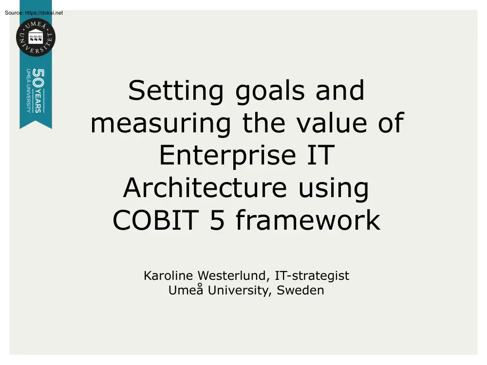 Karoline Westerlund - Setting goals and measuring the value of Enterprise IT Architecture using