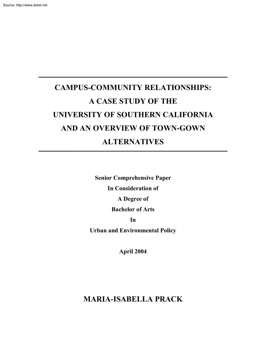 Campus Community Relationship, A Case Study of The University of Southern California and an Overview of Town-Gown Alternatives