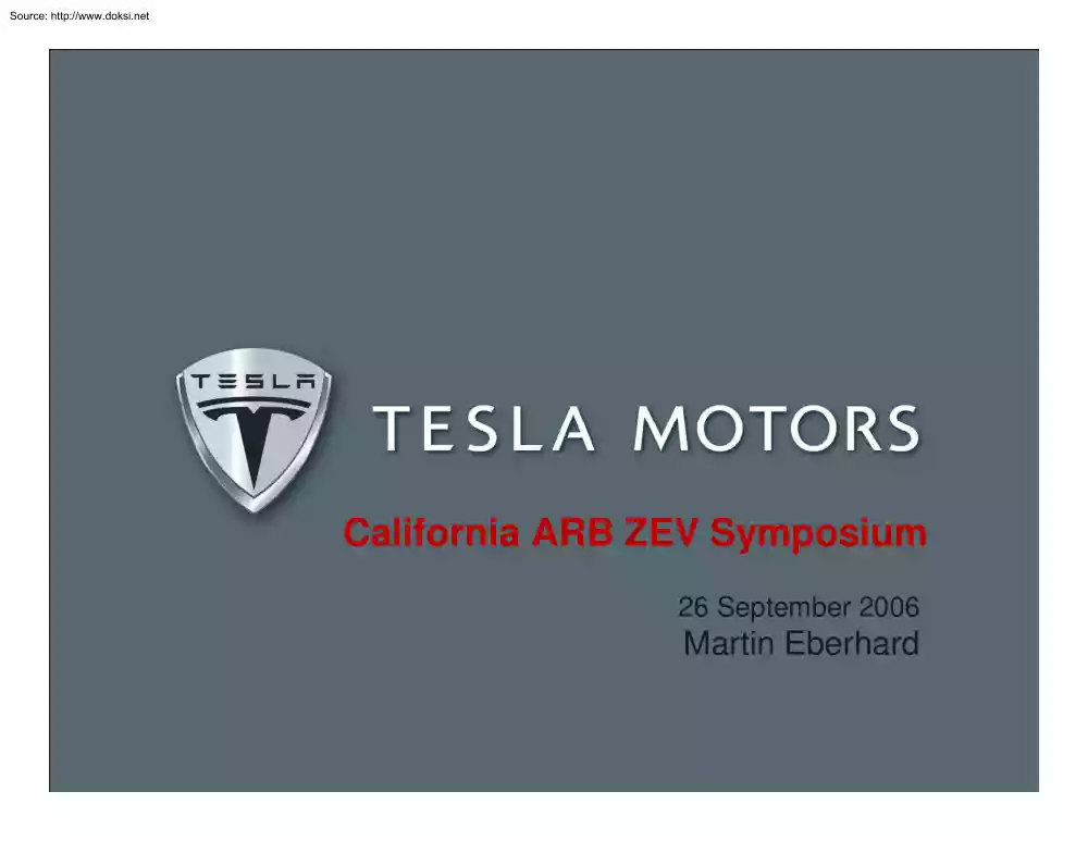 Martin Eberhard - Tesla Motors, California ARB ZEV Symposium