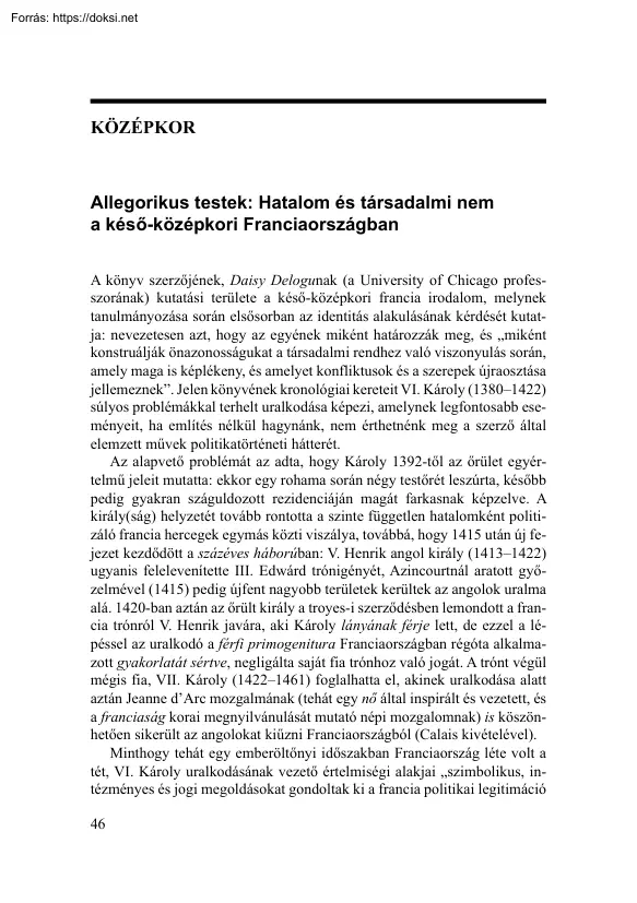 Sashalmi Endre - Allegorikus testek, Hatalom és társadalmi nem a késő-középkori Franciaországban