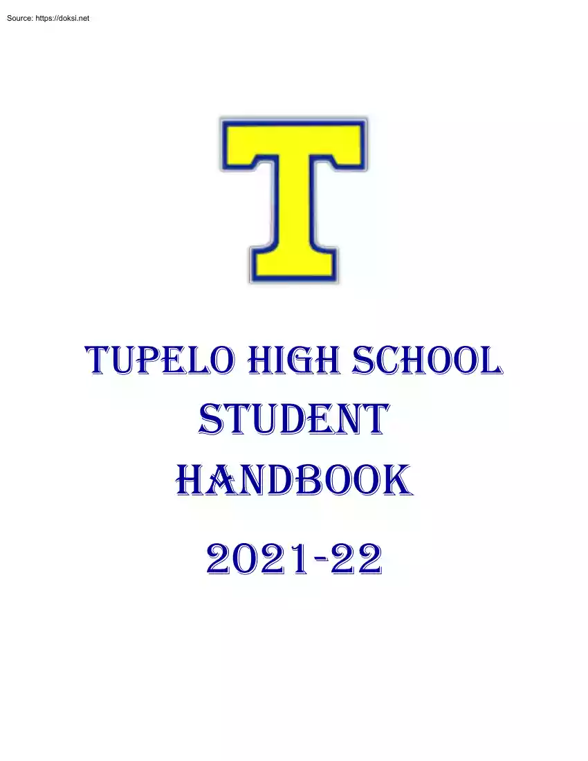 Tupelo High School Student Handbook