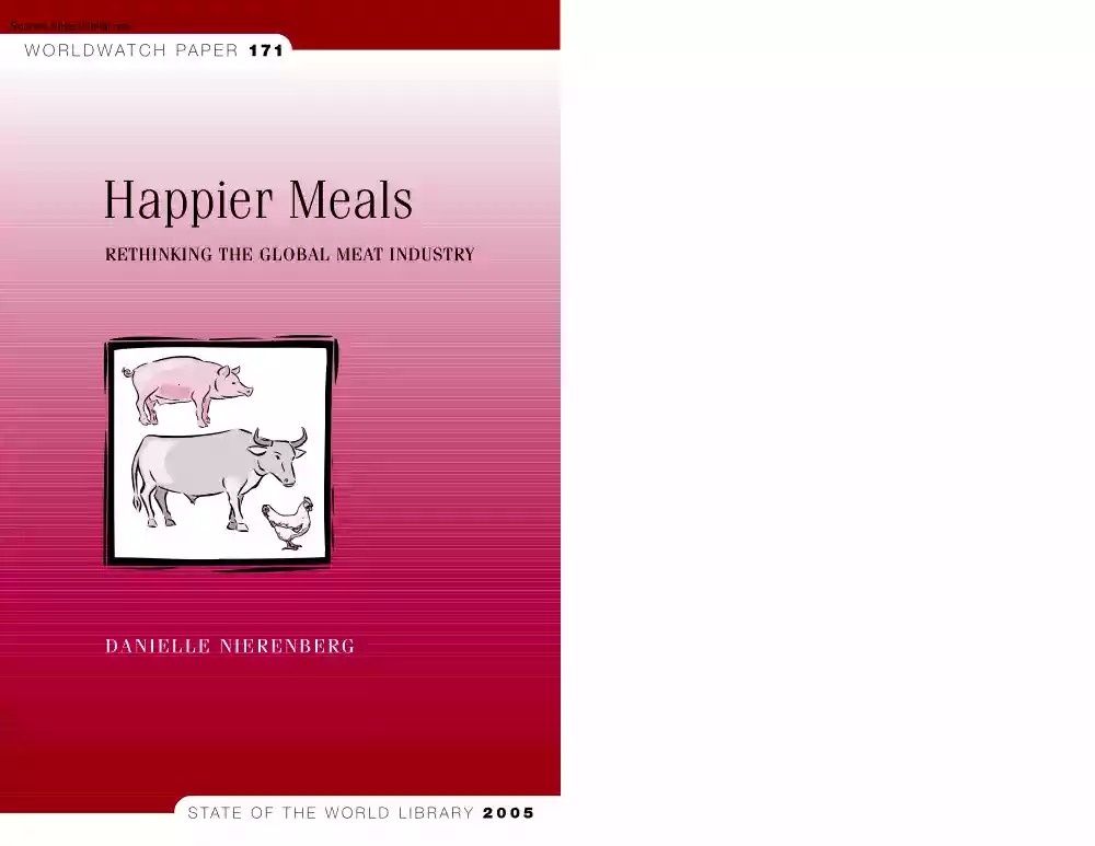 Happier Meals, Rethinking the Global Meat Industry
