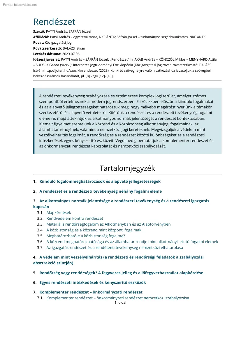 Patyi-Sáfrán - Rendészet