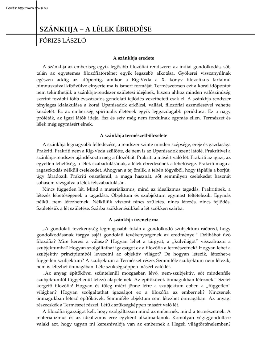 Fórizs László - Szánkhja, a lélek ébredése