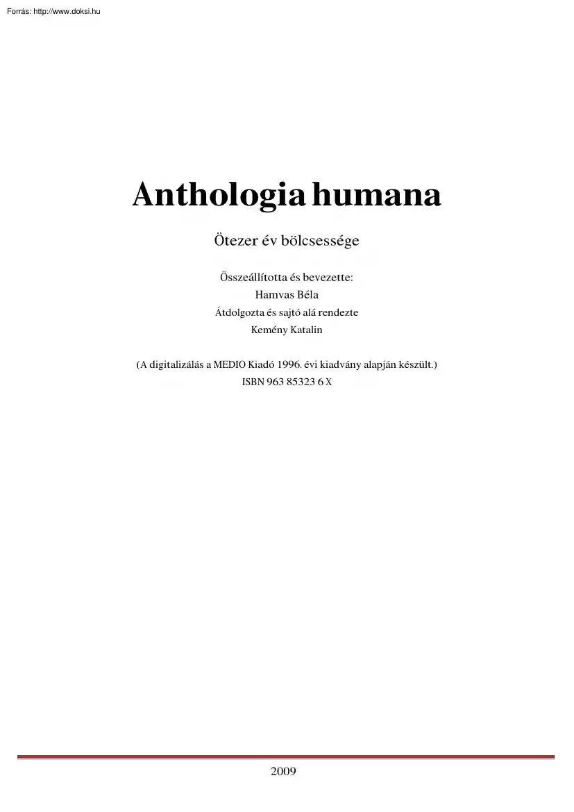 Hamvas Béla - Anthologia humana, ötezer év bölcsessége