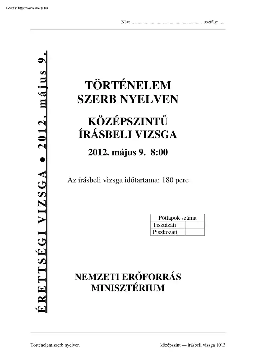 Történelem szerb nyelven középszintű írásbeli érettségi vizsga megoldással, 2012
