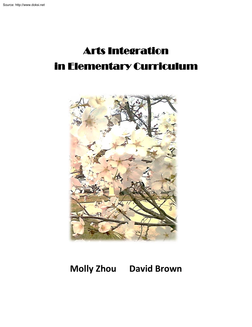 Zhou-Brown - Arts Integration in Elementary Curriculum