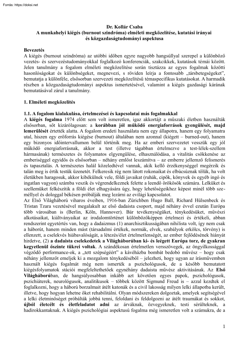 Dr. Kollár Csaba - A munkahelyi kiégés (burnout szindróma) elméleti megközelítése, kutatási irányai és közgazdaságtudományi aspektusa