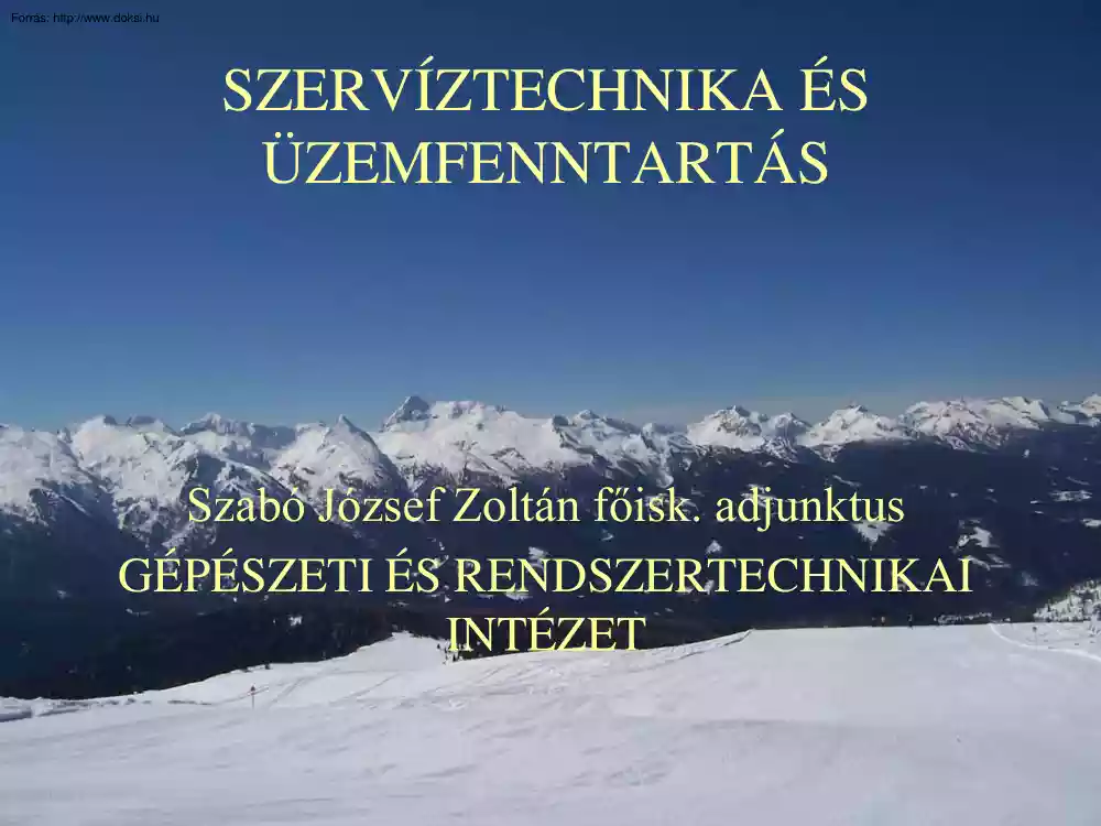 Szabó József Zoltán - Szereléstechnológia