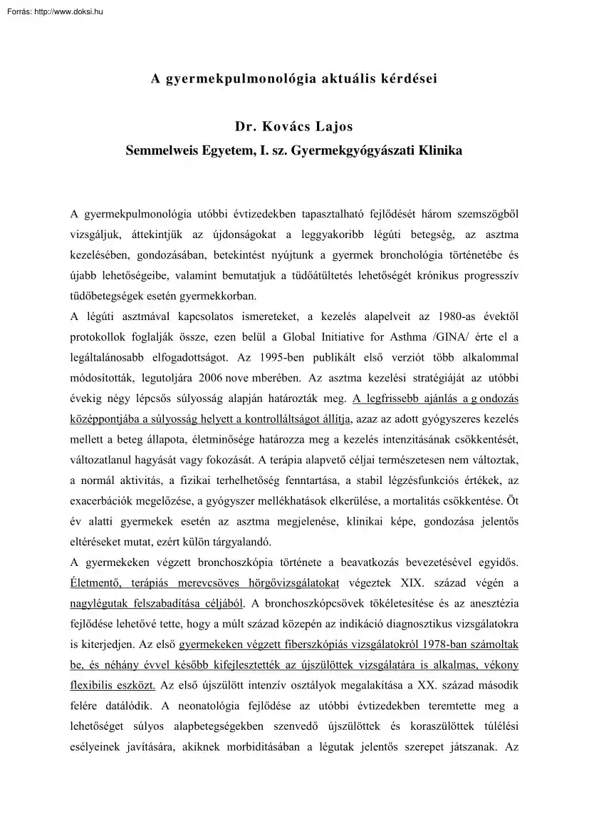 Dr. Kovács Lajos - A gyermekpulmonológia aktuális kérdései