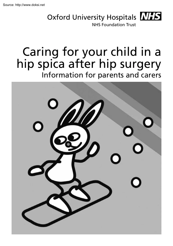 Caring for your Child in a Hip Spica after Hip Surgery, Information for Parents and Carers