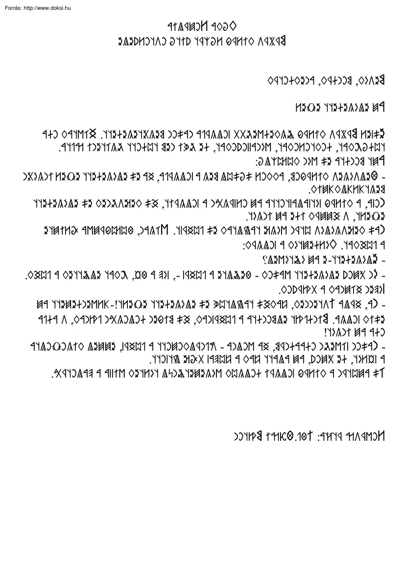 Az elégedett ember, rovásírással