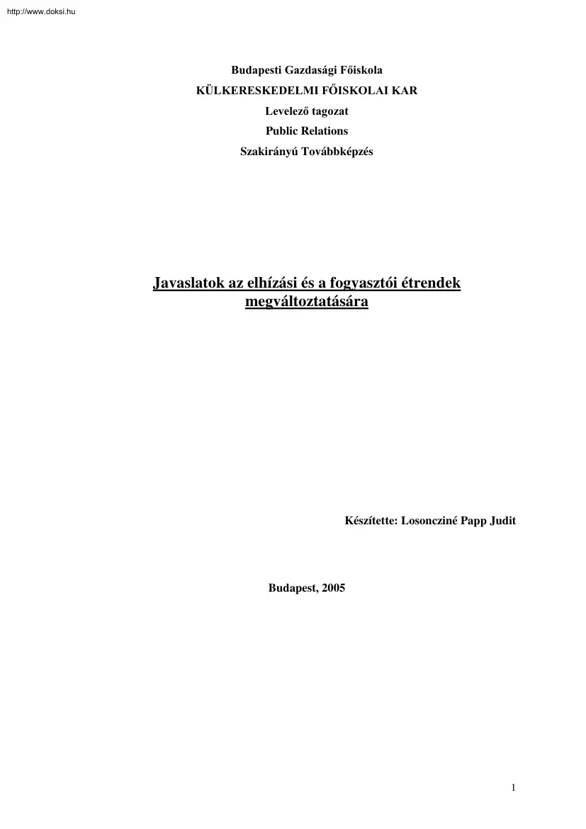 Losoncziné Papp Judit - Javaslatok az elhízási és a fogyasztói étrendek megváltoztatására