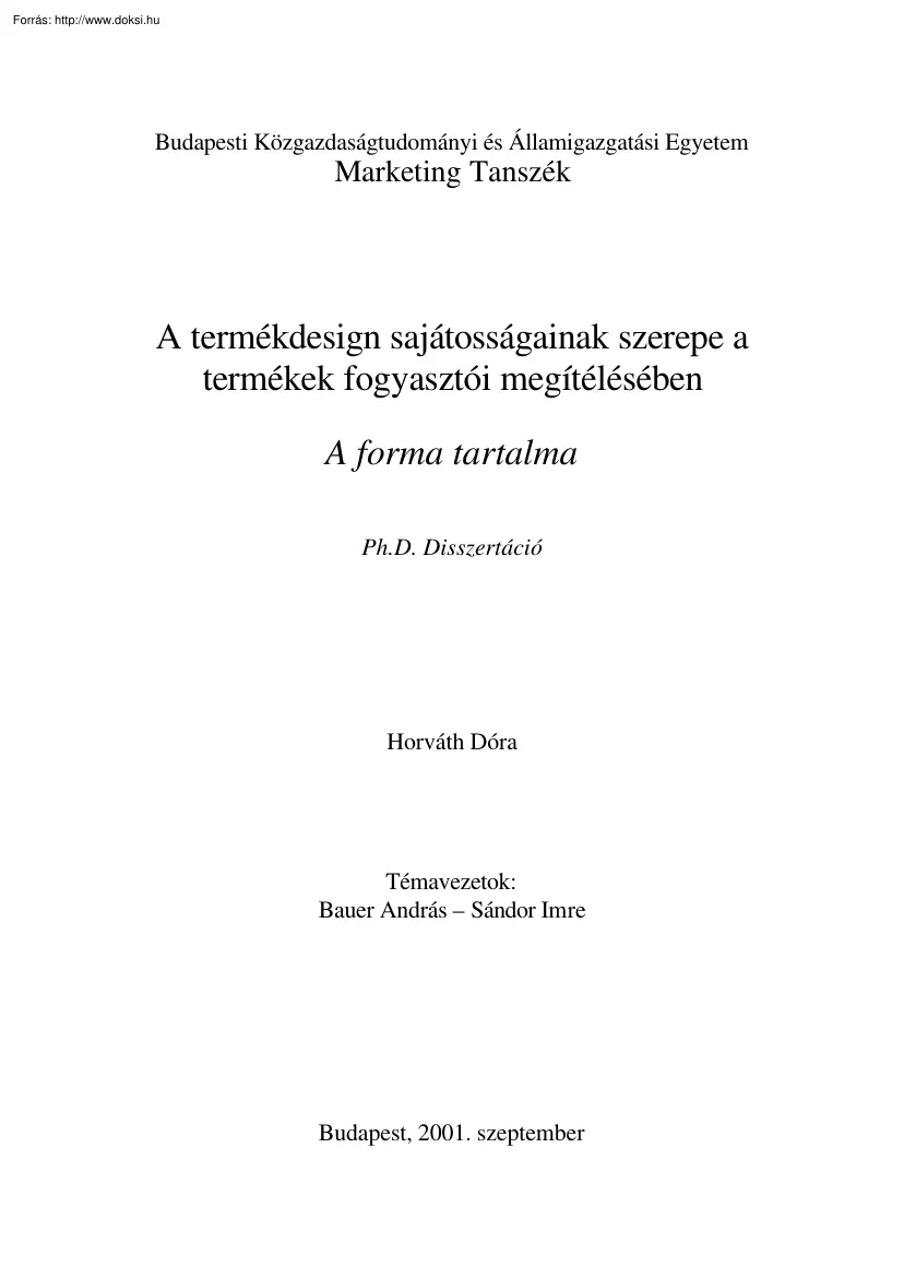 Horváth Dóra - A termékdesign sajátosságainak szerepe a termékek fogyasztói