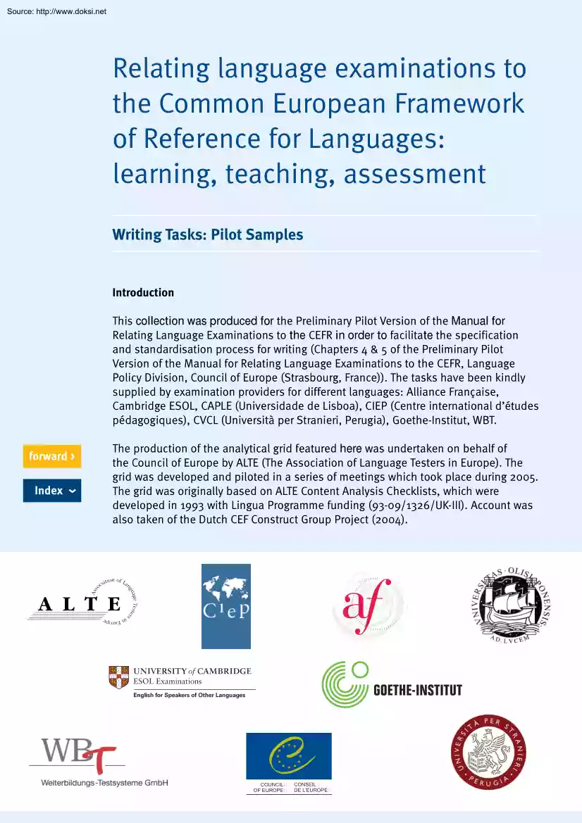 Relating Language Examinations to the Common European Framework of Reference for Languages, Learning, Teaching, Assessment