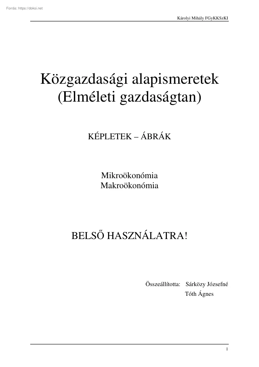 Sárközy-Tóth - Közgazdasági alapismeretek, Elméleti gazdaságtan, képletek, ábrák