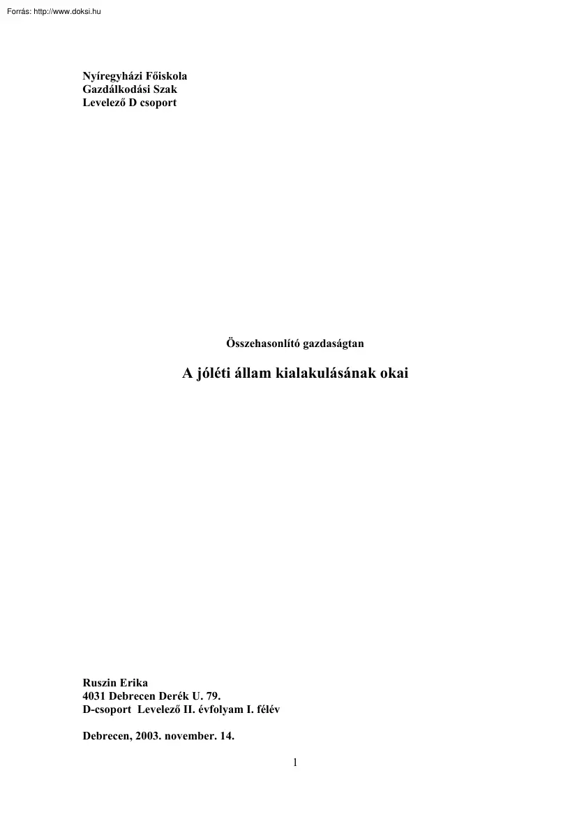 Ruszin Erika - A jóléti állam kialakulásának okai