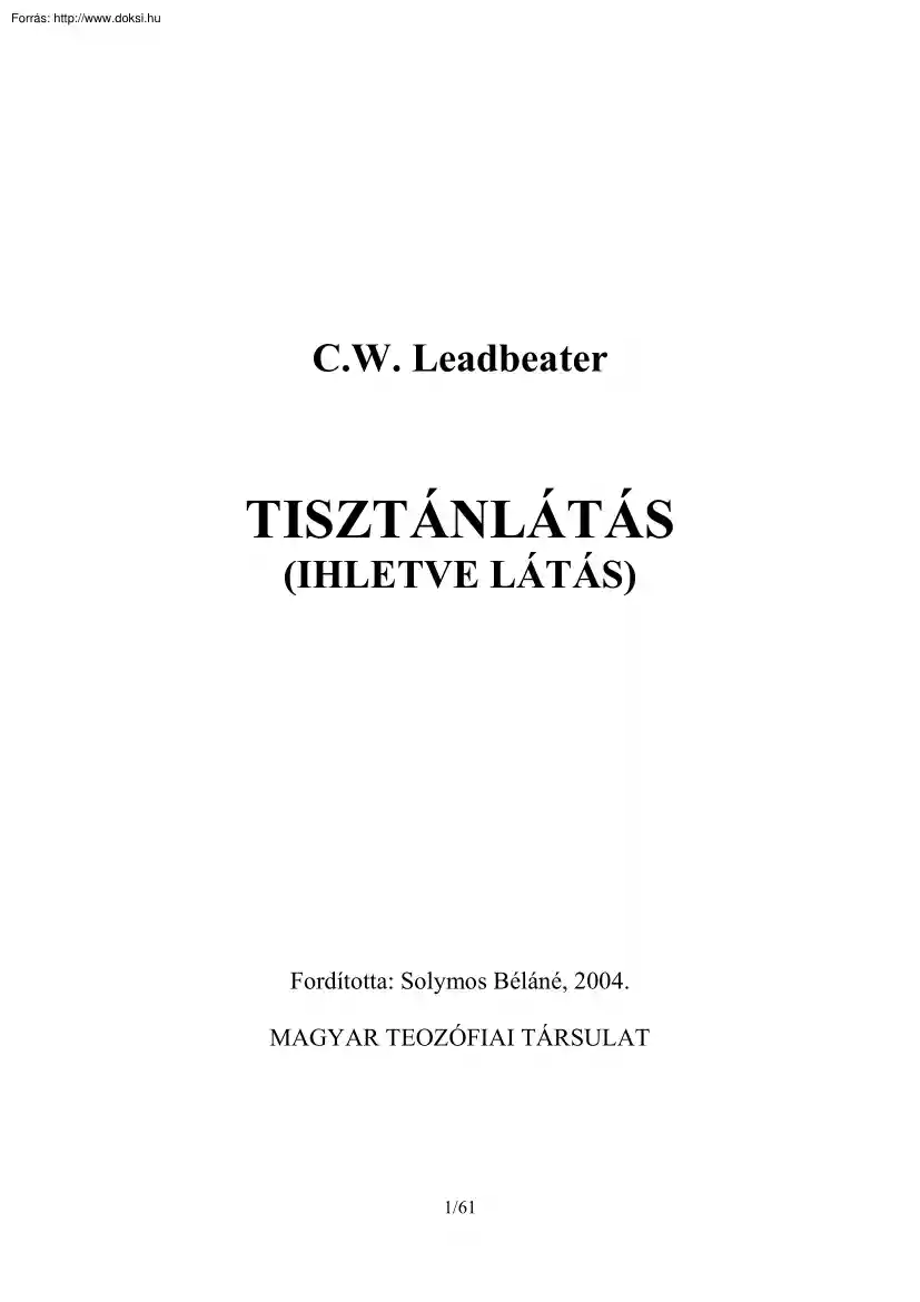 C.W. Leadbeater - Tisztánlátás