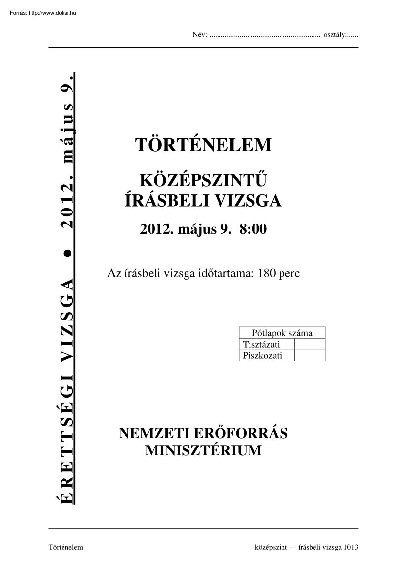 Történelem középszintű írásbeli érettségi vizsga megoldással, 2012