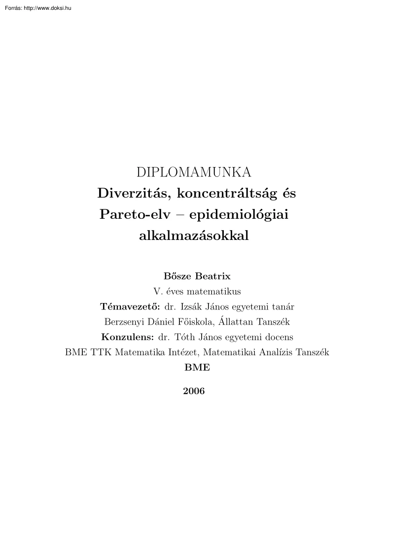 Bősze Beatrix - Diverzitás, koncentráltság és Pareto-elv-epidemiológiai alkalmazásokkal