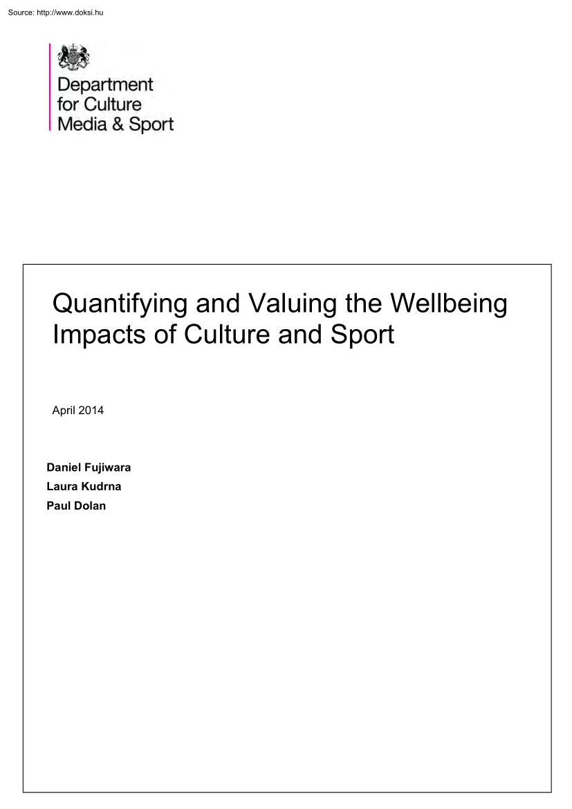 Fujiwara-Kudrna-Dolan - Quantifying and Valuing the Wellbeing Impacts of Culture and Sport