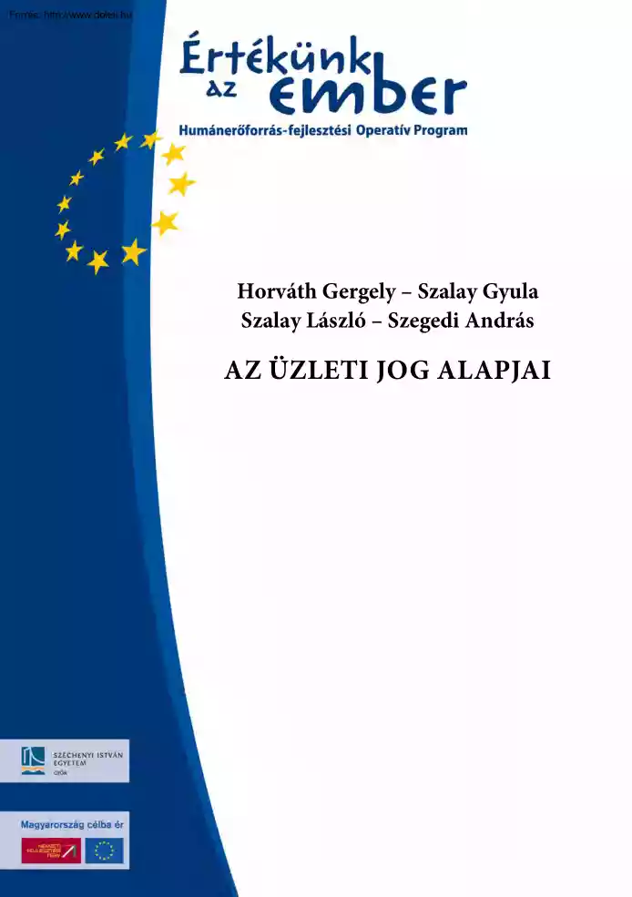 Horváth-Szalay - Az üzleti jog alapjai