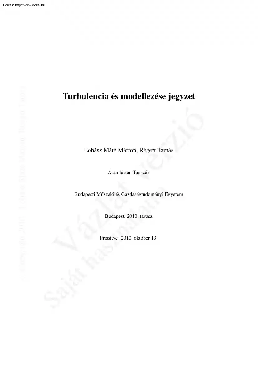 Lohász-Régert - Turbulencia és modellezése tanulói jegyzet